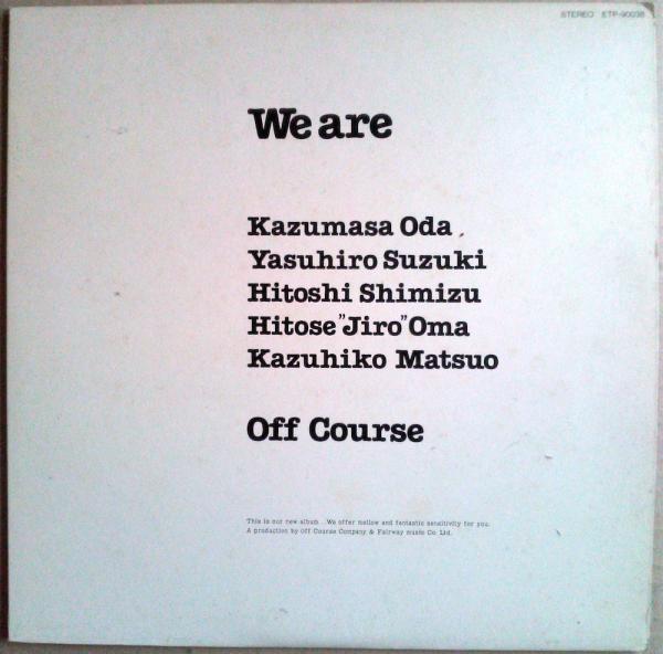 LP● Off Course オフコース We are