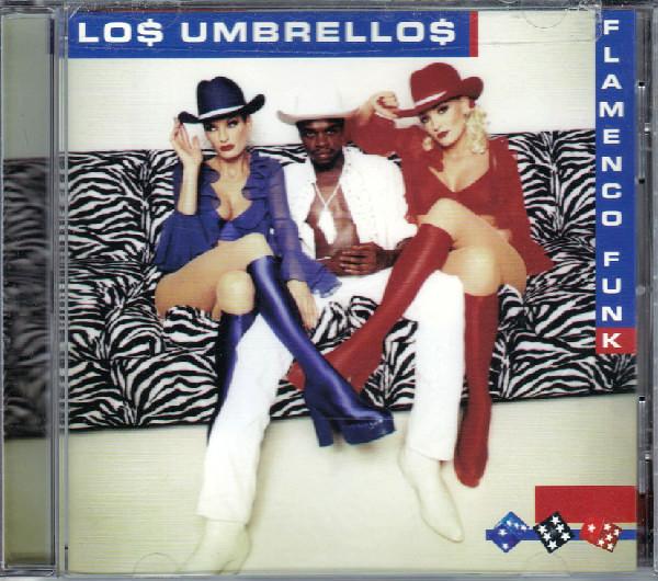 CD● Los Umbrellos ロス・アンブレロス Flamenco Funk