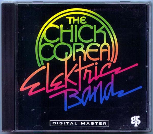 CD● チックコリア THE CHICK COREA ELEKTRIC BAND
