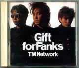 CD● TM NETWORK ギフト・フォー・ファンクス Gift for Fanks 小室哲哉