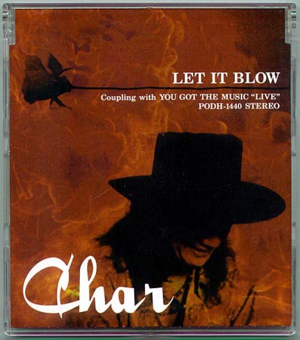 CDシングル● Char チャー Let It Blow レット・イット・ブロウ