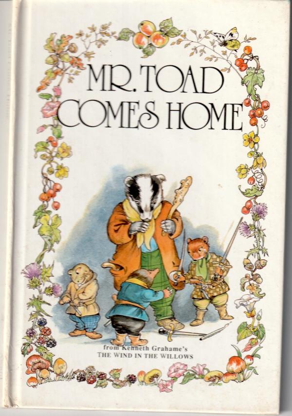 洋書● ケネス・グレアム Mr. Toad Comes Home たのしい川べ