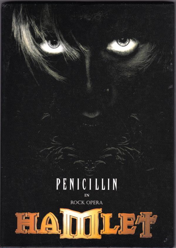 CD● PENICILLIN in Rock Opera HAMLET