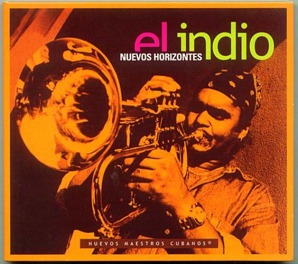 CD● EL INDIO エルインディオ Nuevos Horizontes