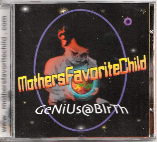 CD● MothersFavoriteChild マザーズ・フェイバリット・チャイルド GeNiUs@BIrTh