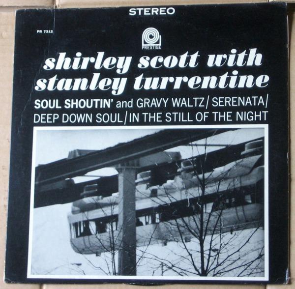 LP● Shirley Scott シャーリースコット Soul Shoutin' スタンレータレンティン参加