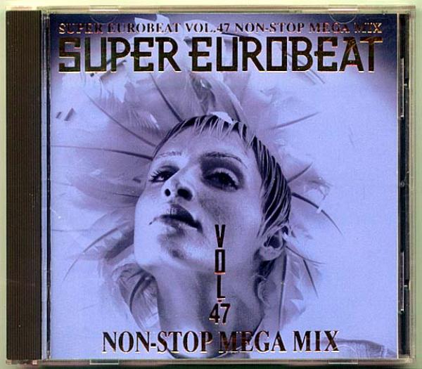 CD● スーパー・ユーロビート SUPER EUROBEAT VOL.47 NON-STOP MEGA MIX