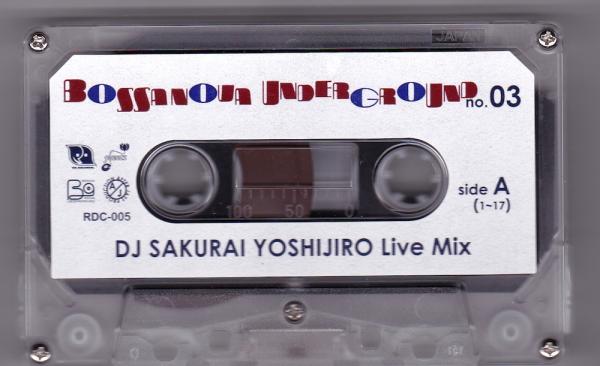 カセットテープ● 桜井喜次郎 ボサノヴァ・アンダーグラウンド No.03