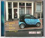 CD● Inside Out インサイド・アウト What Is This Thing?